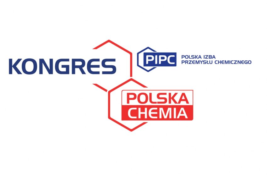  Bloki tematyczne o najważniejszych dla przyszłości sektora chemicznego zagadnieniach podczas VI Kongresu Polska Chemia w Płocku